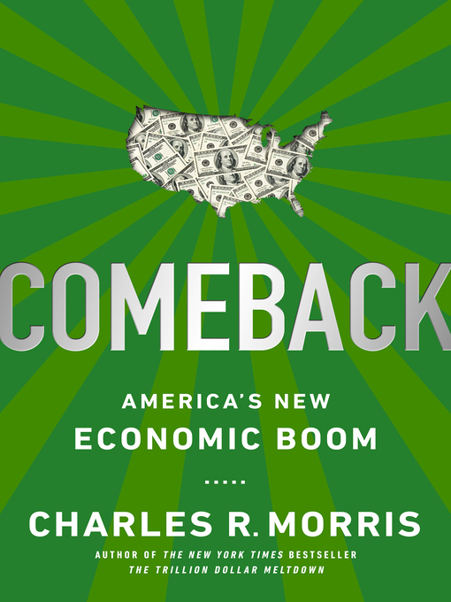 Title details for Comeback by Charles R. Morris - Wait list